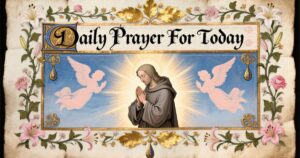 daily-prayer-for-today​