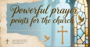 powerful-prayer-points-for-the-church