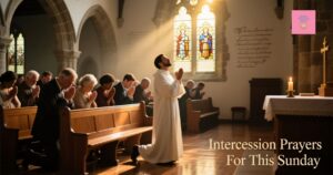 intercession-prayers-for-this-sunday